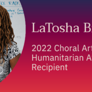LaTosha Brown 2022 Choral Arts Humanitarian Award Recipient